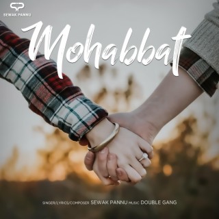 mohabbat lyrics | Boomplay Music