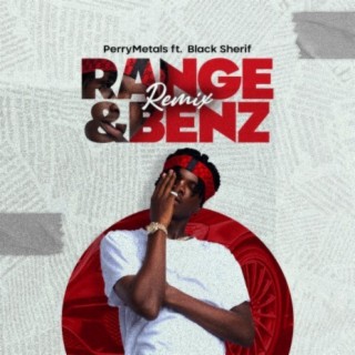 Range and Benz (Remix)