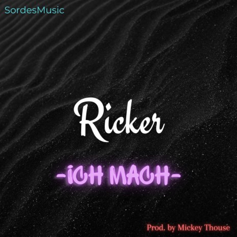 Ich mach | Boomplay Music