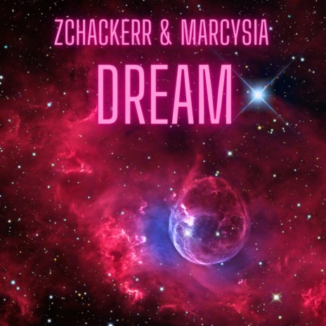Dream ft. Marcysia | Boomplay Music
