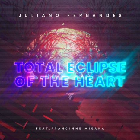 Total Eclipse of the Heart ft. Francinne Misaka | Boomplay Music