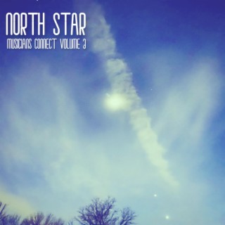 North Star: Musicians Connect Volume 3