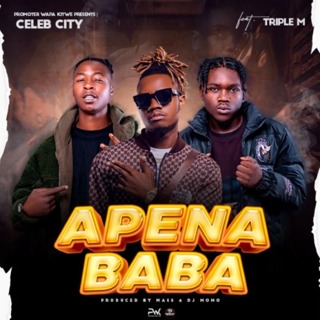 Apena Baba ft. Triple M | Boomplay Music