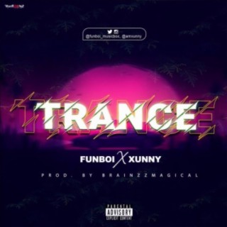 Trance (feat. Xunny)