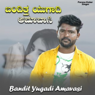 Bandit Yugadi Amavasi (Live)