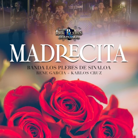 Madrecita ft. Rene Garcia & Karlos Cruz | Boomplay Music