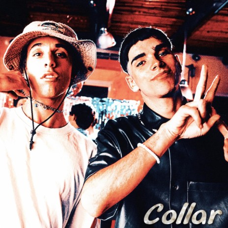 Collar ft. Zilvestre | Boomplay Music