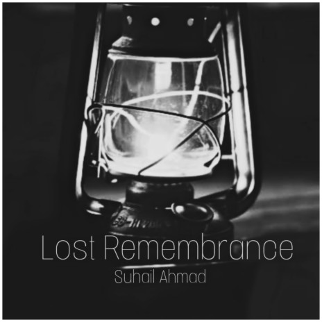 Lost Remembrance