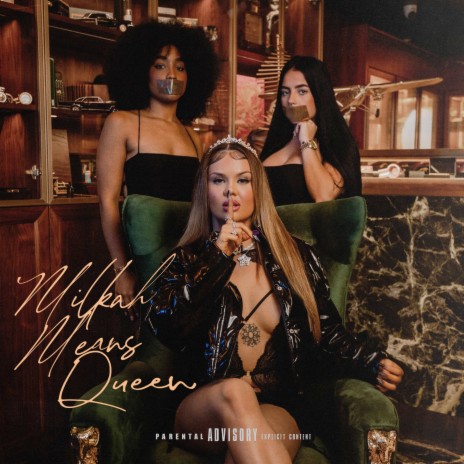 Milkah Means Queen | Boomplay Music