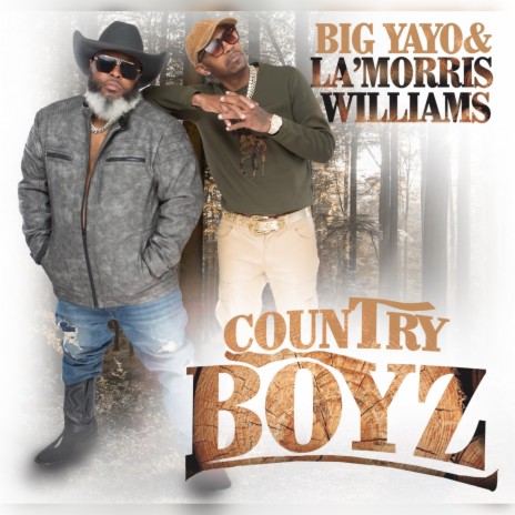 Country Boyz ft. La'Morris Williams | Boomplay Music