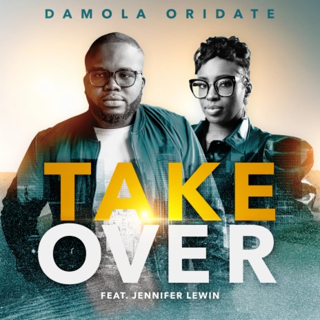 Take Over ft. Jennifer Lewin | Boomplay Music