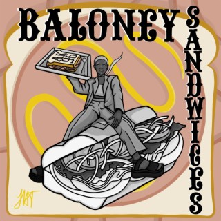 Baloney Sandwiches