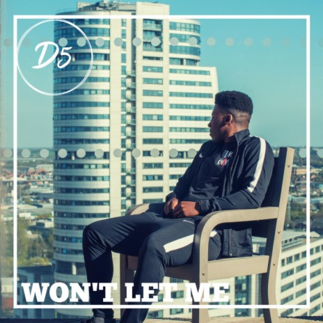 Won't Let Me | Boomplay Music