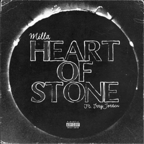 Heart Of Stone ft. srryjordxn | Boomplay Music