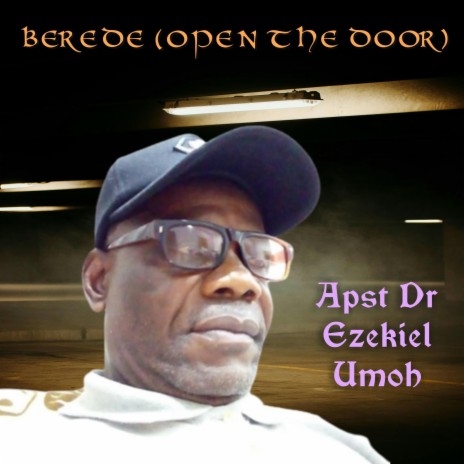 Berede (Open The Door)