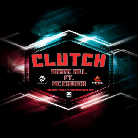 CLUTCH ft. M.C. Church | Boomplay Music