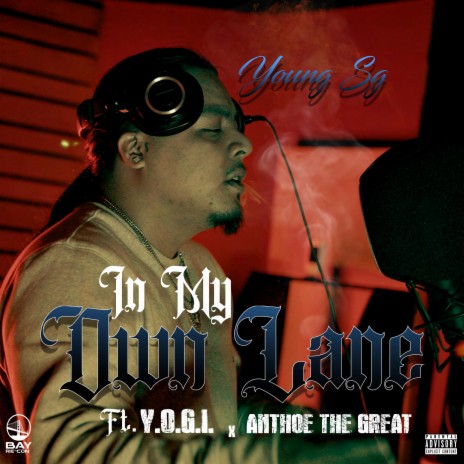 In My Own Lane ft. Y.O.G.I. & Anthoe The Great | Boomplay Music