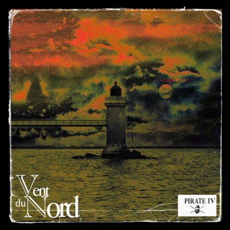 Vent du Nord / Pirate IV | Boomplay Music