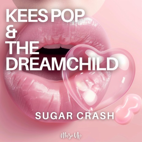 Sugar Crash ft. the dreamchild | Boomplay Music