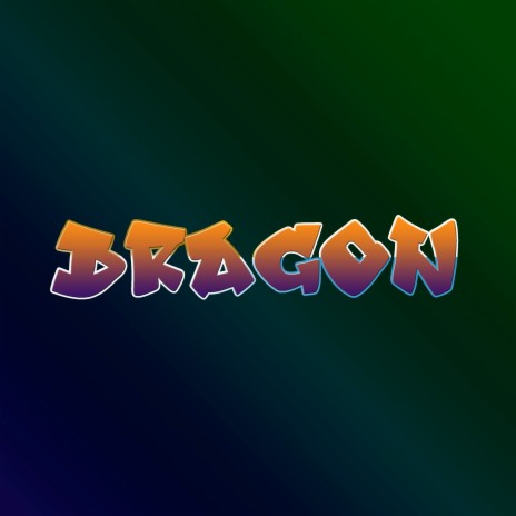 Dragon | Boomplay Music