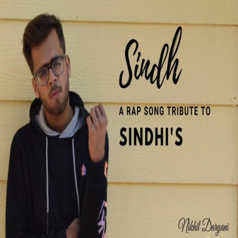 SINDH (TRIBUTE TO SINDH) | Boomplay Music