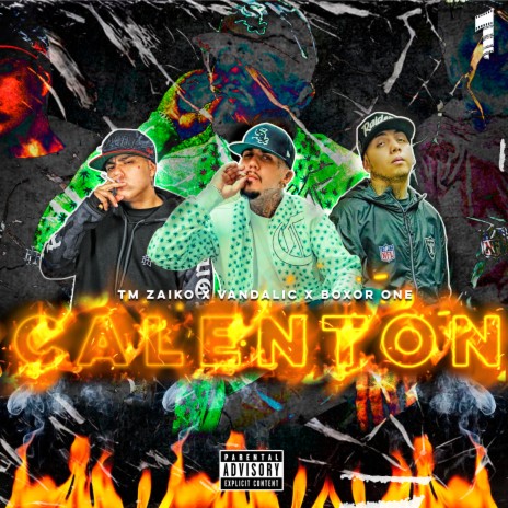 Calenton ft. Vandalic & Boxor One | Boomplay Music