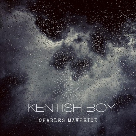 Kentish Boy | Boomplay Music