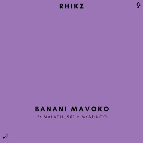 Banani Mavoko ft. MALATJI_501 & Mkatingo | Boomplay Music