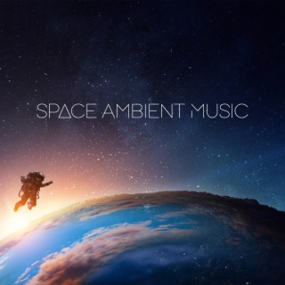 Space Ambient Music - Deep Relaxation, Space Journey, Silence Connection