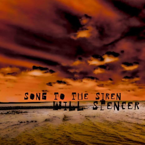 song to the siren | Boomplay Music