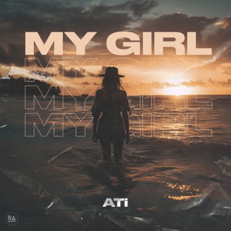 My Girl | Boomplay Music