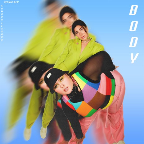 Body ft. Samara Lennoxx | Boomplay Music