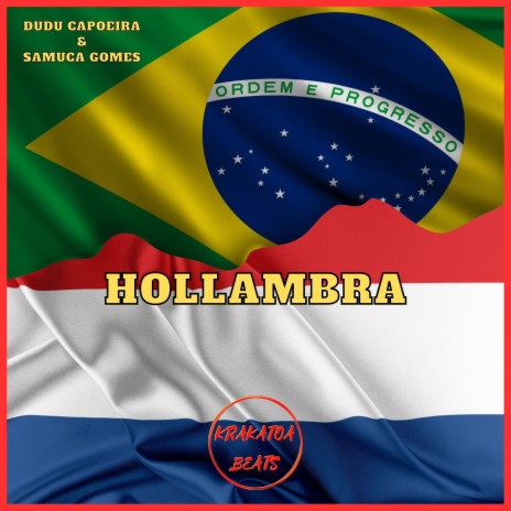 Hollambra ft. Samuca Gomes | Boomplay Music