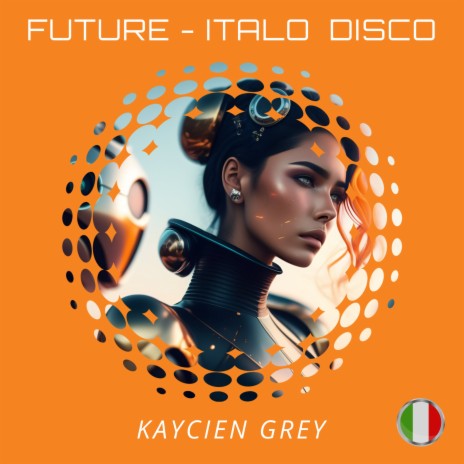 Future (Extended Italo Disco Mix) | Boomplay Music