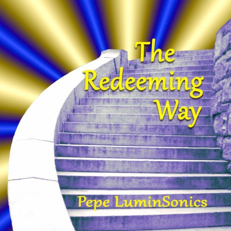 The Redeeming Way | Boomplay Music