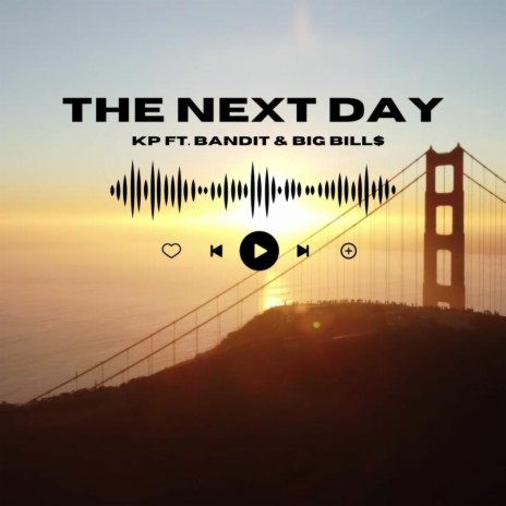 The Next Day ft. Kaydapop45 & MJBandit | Boomplay Music