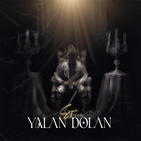 Yalan Dolan | Boomplay Music