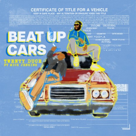 Beat Up Cars ft. Mick Jenkins | Boomplay Music