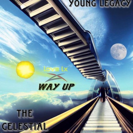 Way UP ft. Young Legacy