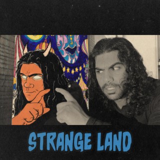 Strange Land lyrics | Boomplay Music