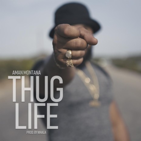 Thug Life ft. Aman Montana | Boomplay Music