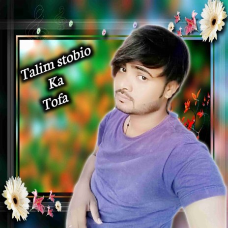 Talim studio ka tofa ft. Talim Khan Mewati | Boomplay Music