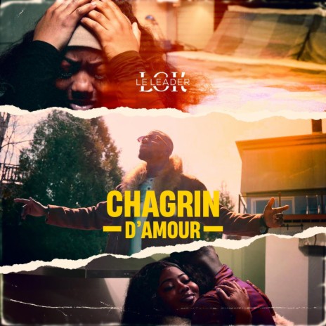 Chagrin D'amour | Boomplay Music