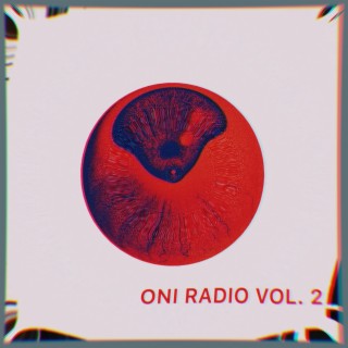 Oni Radio, Vol. 2