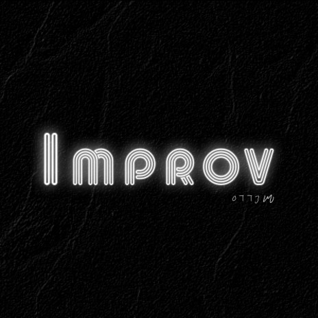 Improv | Boomplay Music