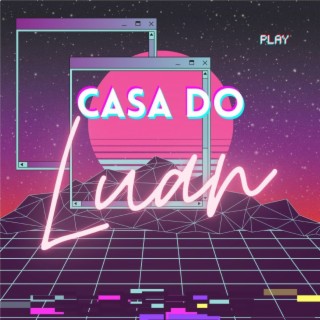 Casa do Luan