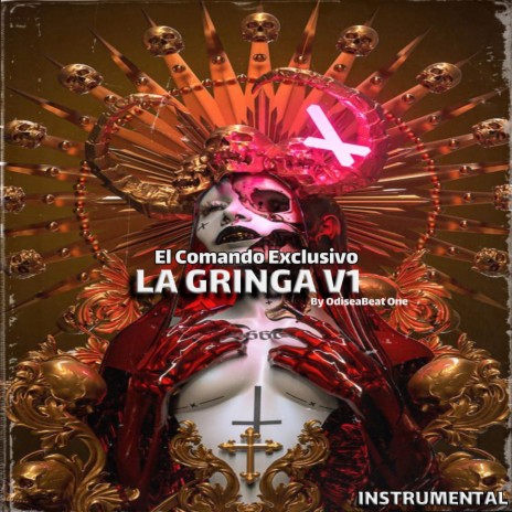 LA GRINGA V1 (El Comando Exclusivo) Type Beat Rap FREE | Boomplay Music