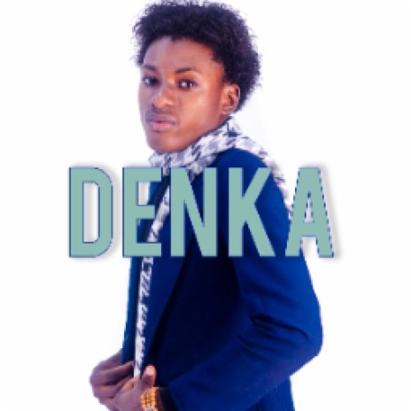 Denka | Boomplay Music