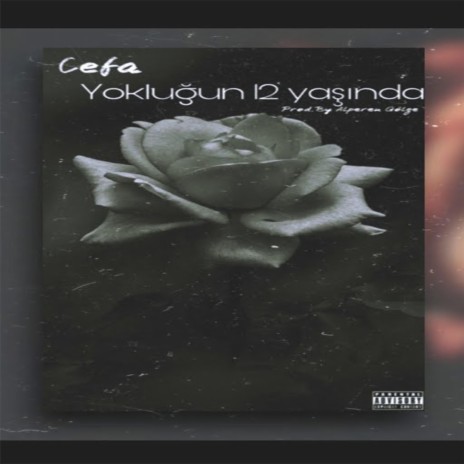 Yokluğun 12 Yaşında | Boomplay Music