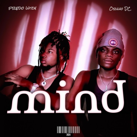Mind ft. Oriwo DC | Boomplay Music